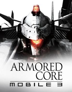 ARMORED CORE MOBILE 3