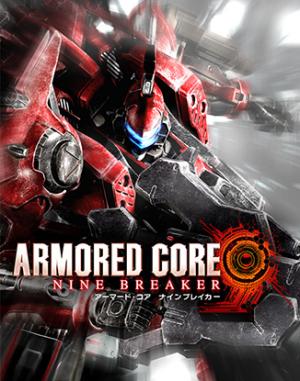 ARMORED CORE NINE BREAKER